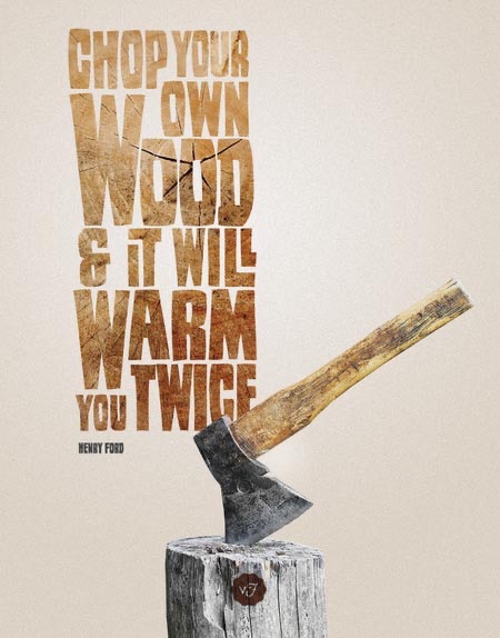 Chop Your Own Wood
