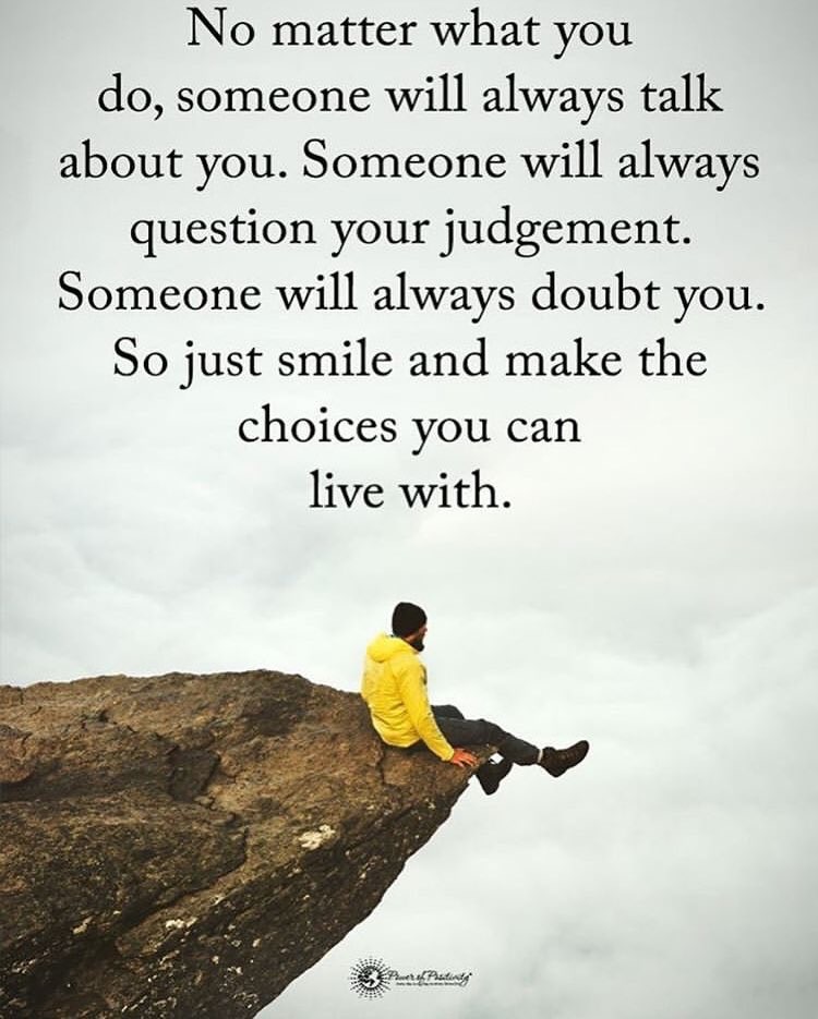 Make Your Choices Quote